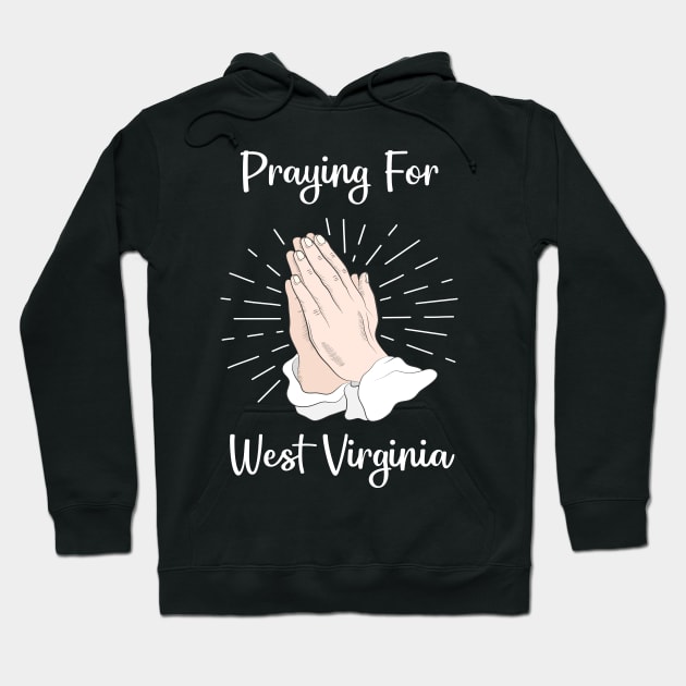 Praying For West Virginia Hoodie by blakelan128